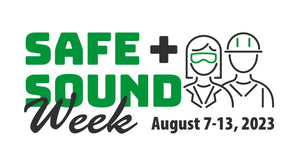 OSHA Safe + Sound Week is August 7-13